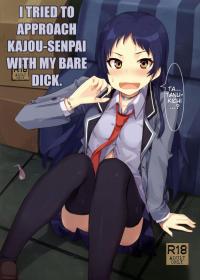  Hakihome-Hentai Manga-I Tried To Approach Kajou-senpai With My Bare Dick